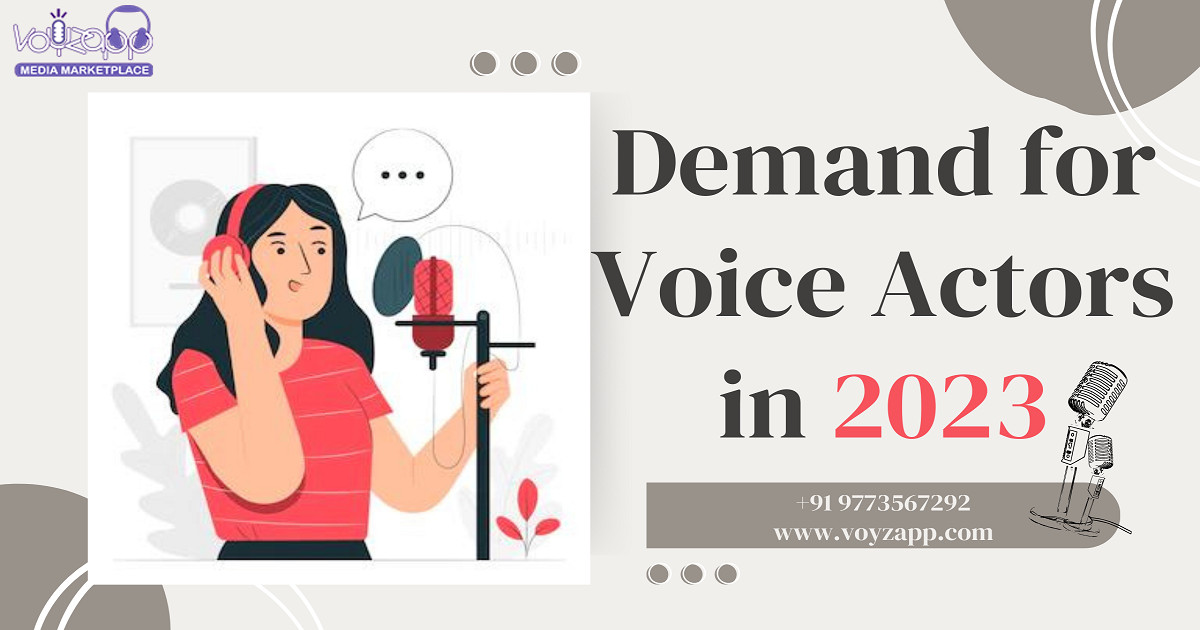 Are voice actors in demand? - Voyzapp